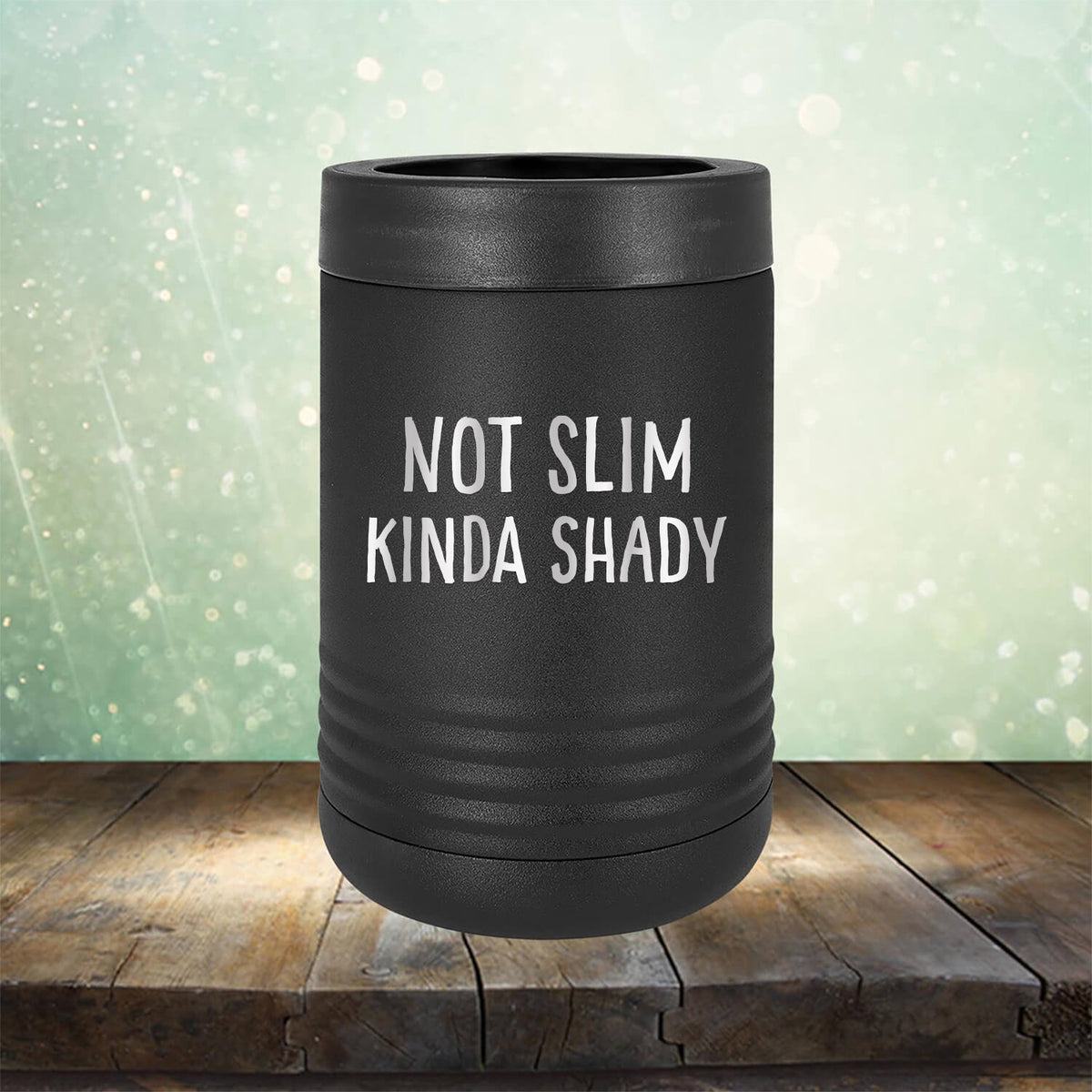 Not Slim Kinda Shady - Laser Etched Tumbler Mug