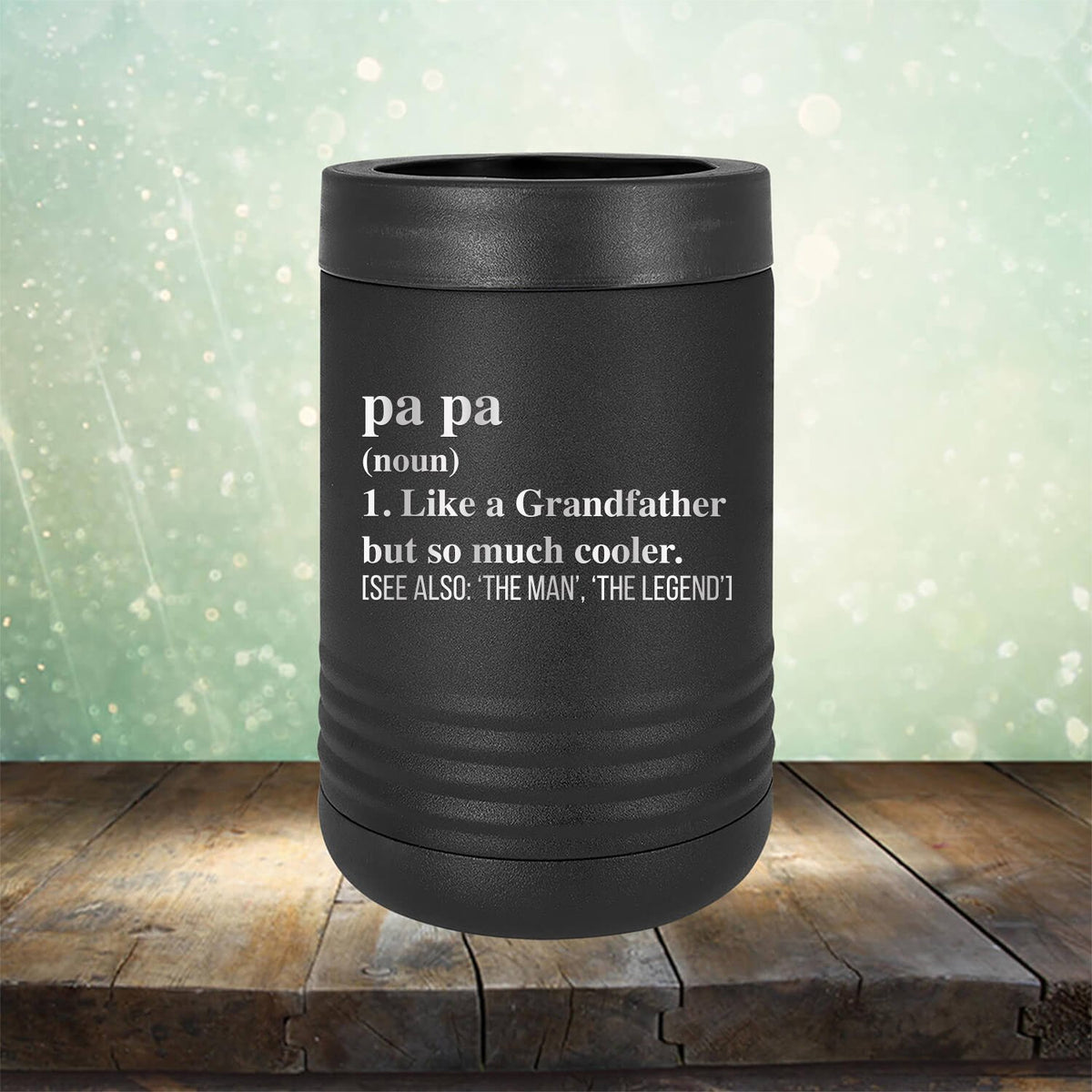 Pa Pa (Noun) 1. Like A Grandfather But So Much Cooler [See Also: &#39;The Man&#39; &#39;The Legend&#39;] - Laser Etched Tumbler Mug