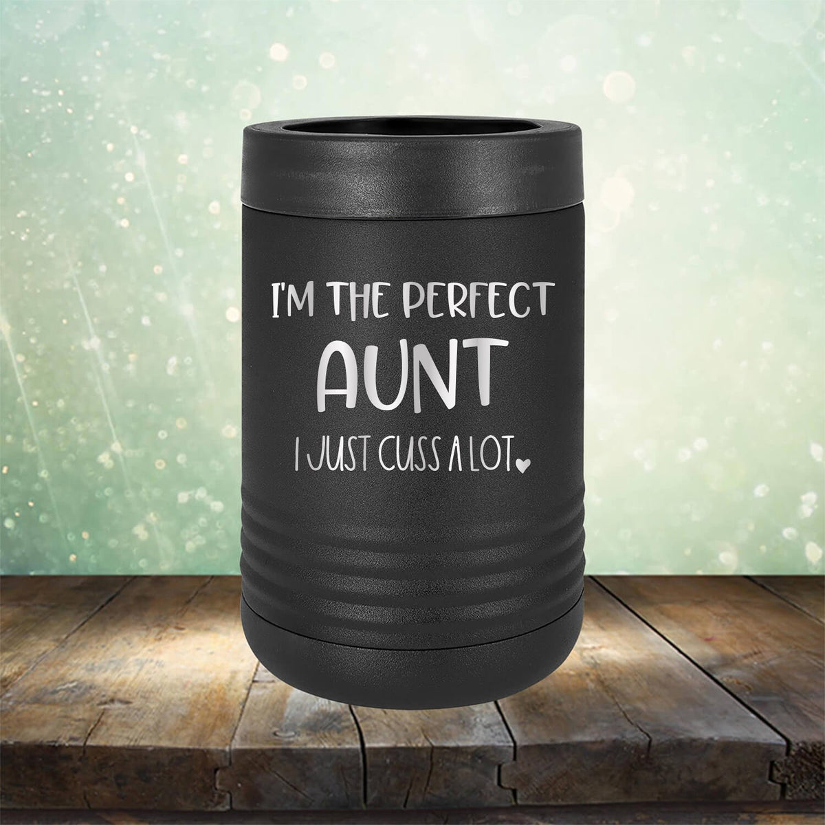 I&#39;m The Perfect Aunt I Just Cuss A Lot - Laser Etched Tumbler Mug