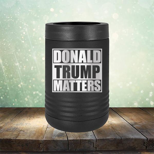 Donald Trump Matters - Laser Etched Tumbler Mug