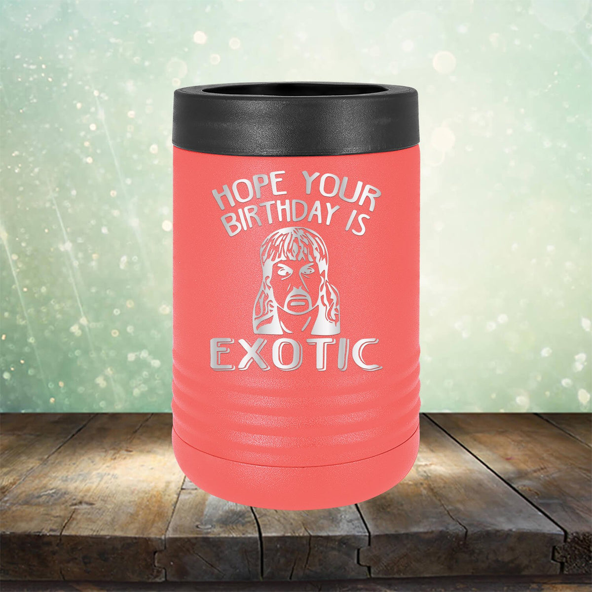Hope Your Birthday is Exotic