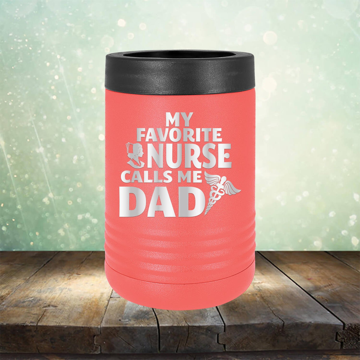 My Favorite Nurse Calls Me Dad - Laser Etched Tumbler Mug