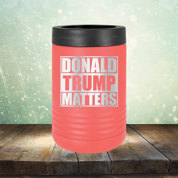 Donald Trump Matters - Laser Etched Tumbler Mug