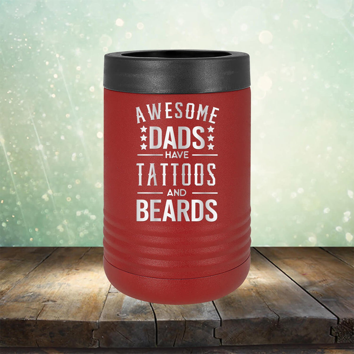 Awesome Dads Have Tattoos And Beards