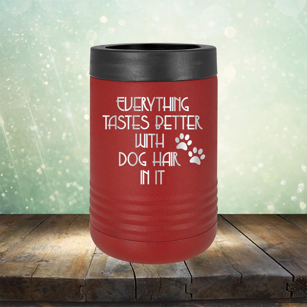Everything Tastes Better with Dog Hair in It