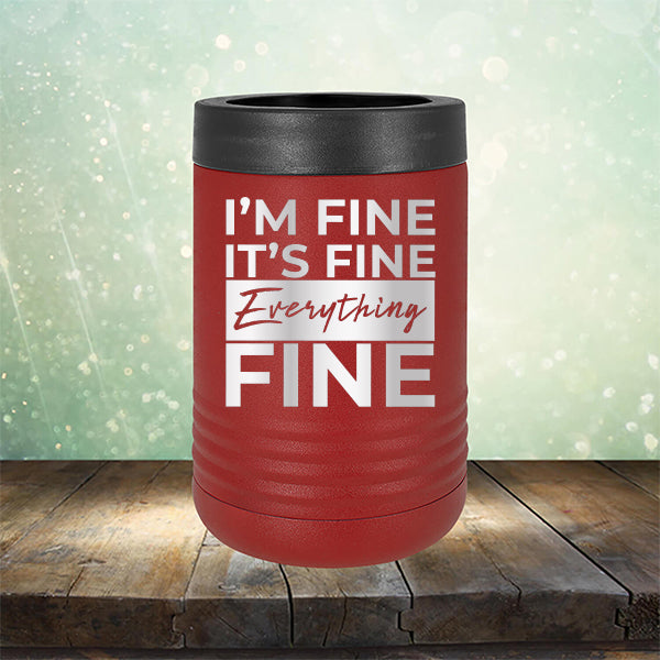 I'm Fine It's Fine Everything's Fine - Laser Etched Tumbler Mug