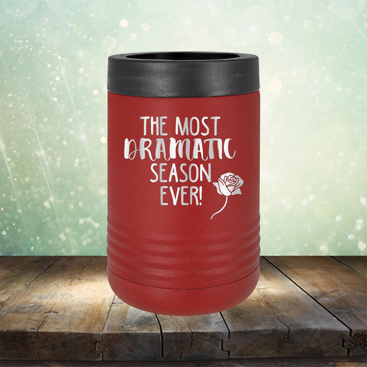 The Most Dramatic Season Ever - Laser Etched Tumbler Mug