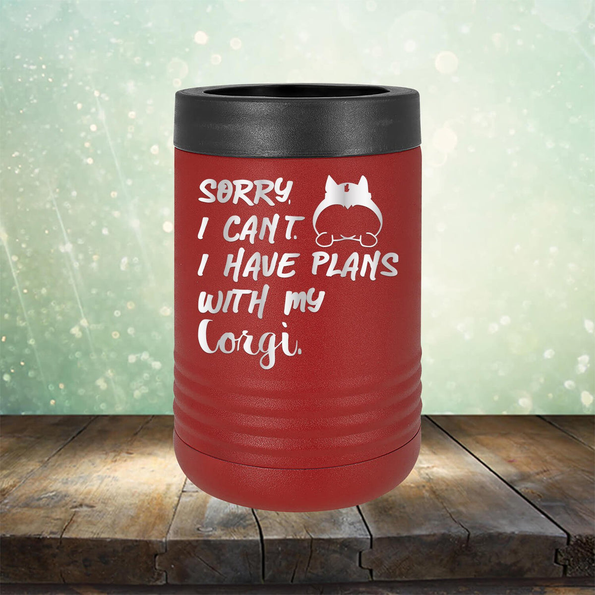 Sorry I Can&#39;t I Have Plans with My Corgi - Laser Etched Tumbler Mug