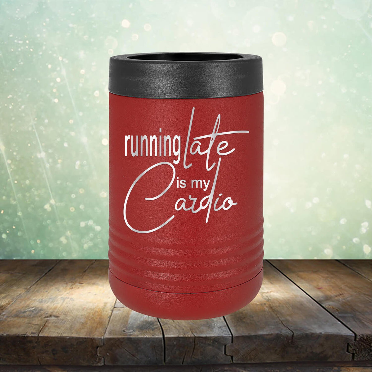 Running Late is My Cardio