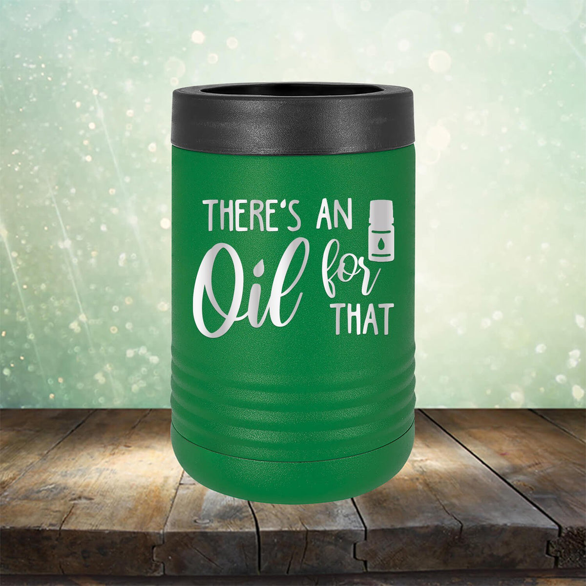There&#39;s An Oil For That - Laser Etched Tumbler Mug