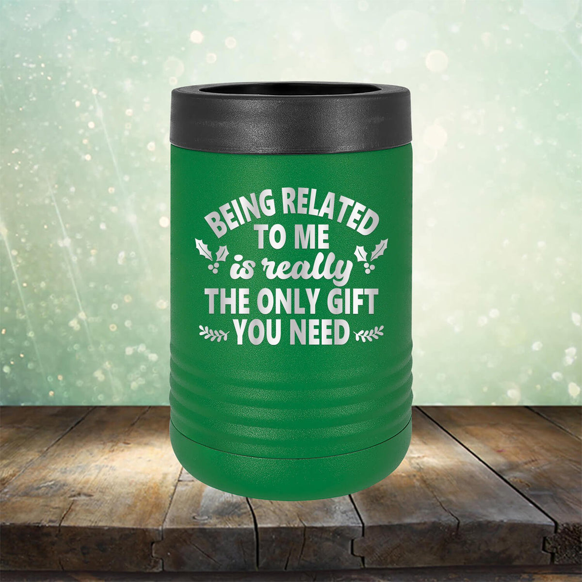 Being Related To Me Is Really The Only Gift You Need - Laser Etched Tumbler Mug