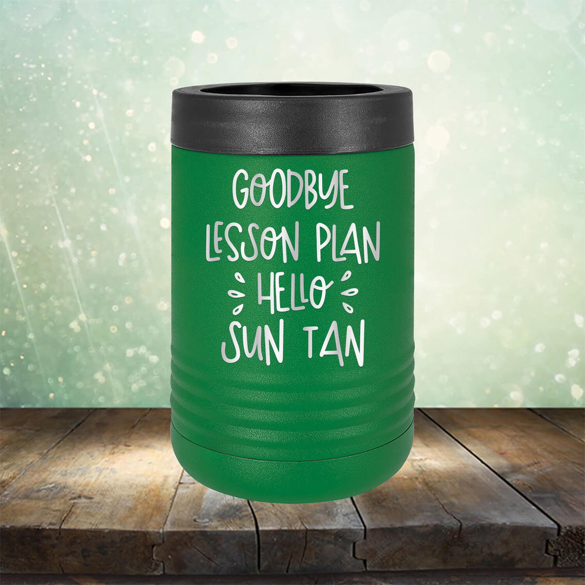 Goodbye Lesson Plan Hello Sun Tan - Laser Etched Tumbler Mug