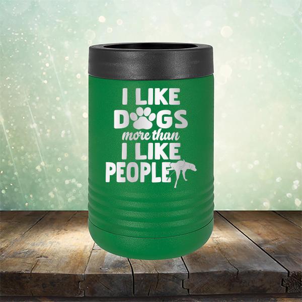 I Like Dogs More Than I Like People - Laser Etched Tumbler Mug