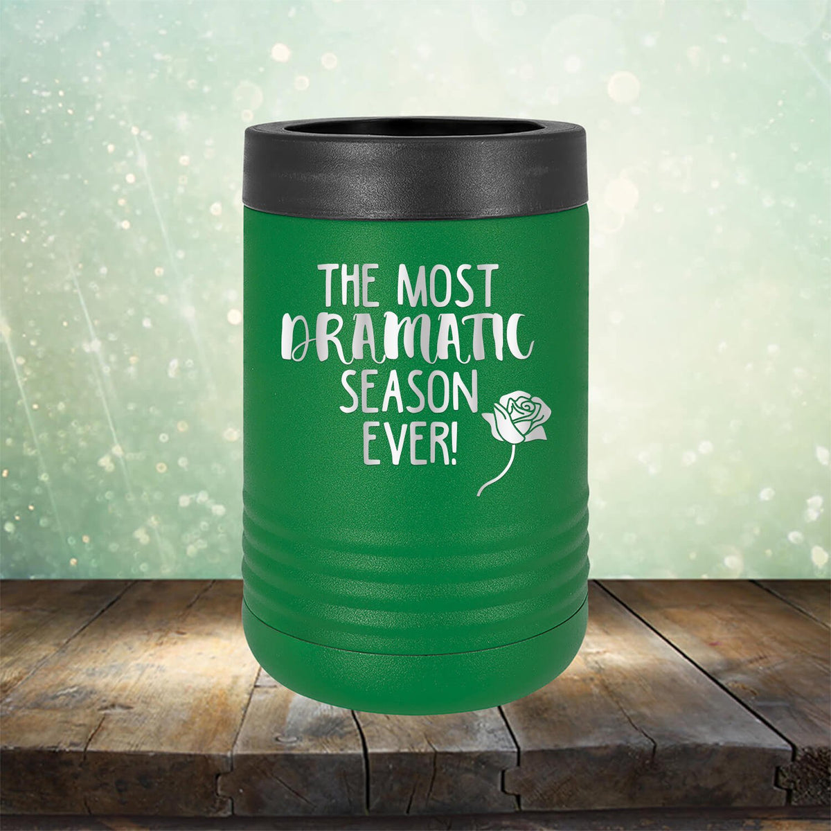 The Most Dramatic Season Ever - Laser Etched Tumbler Mug