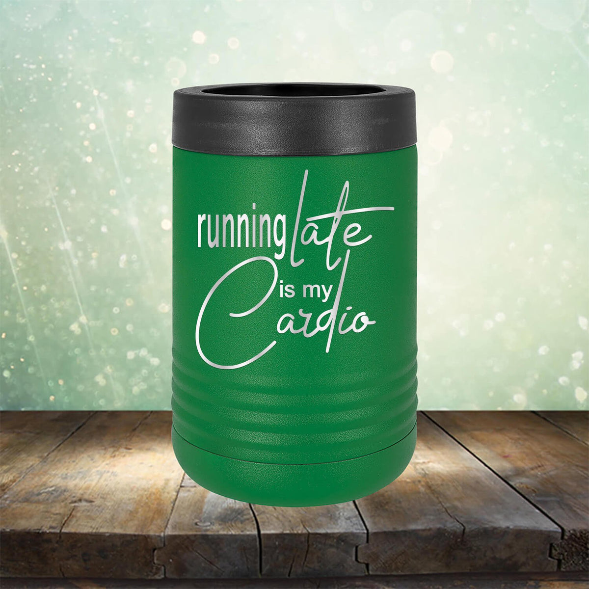 Running Late is My Cardio