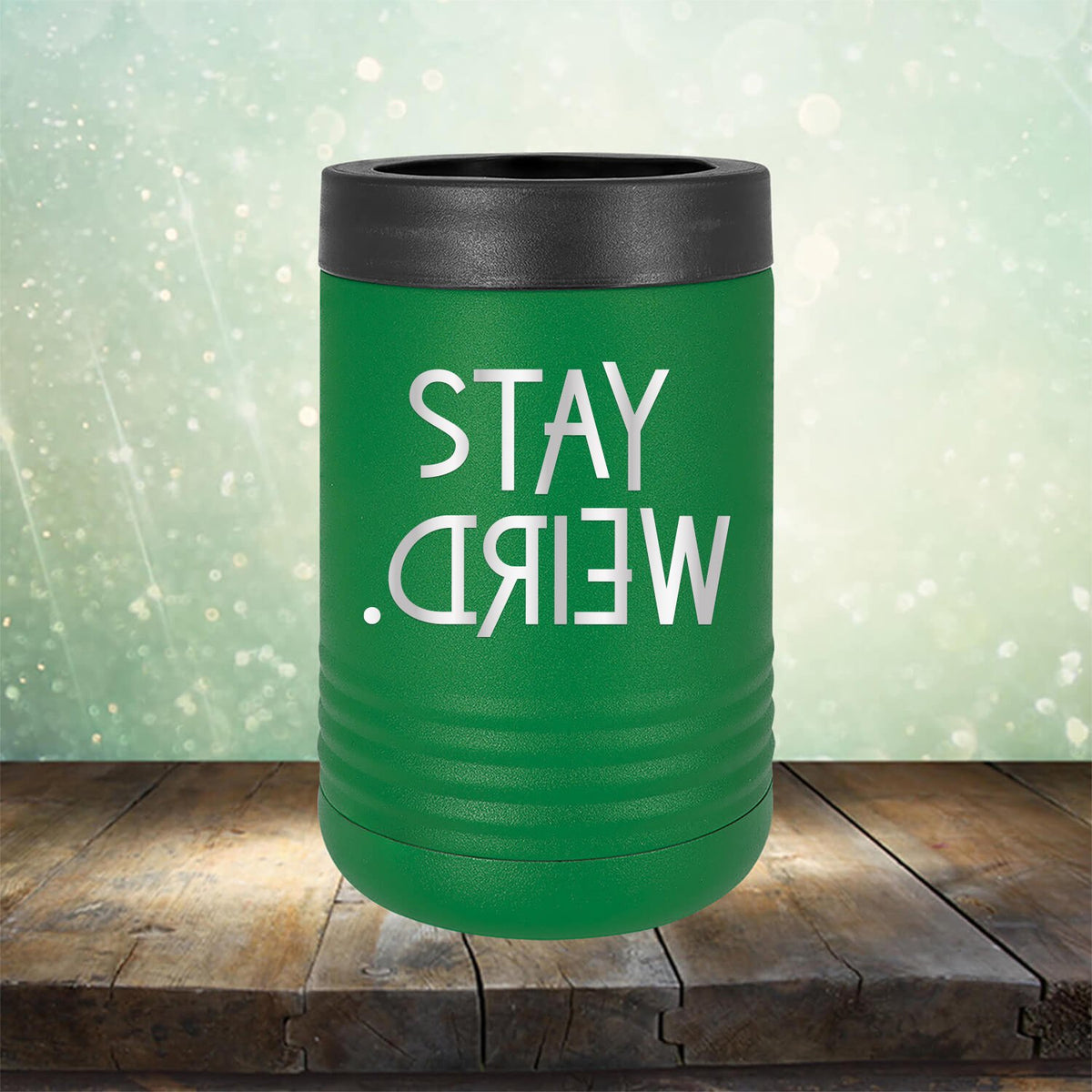 Stay Weird - Laser Etched Tumbler Mug