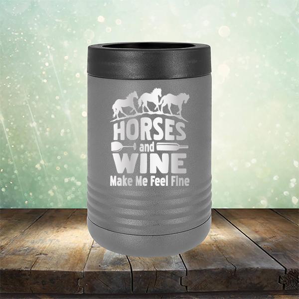 Horses and Wine Make Me Feel Fine - Laser Etched Tumbler Mug