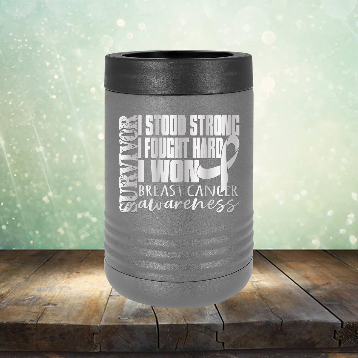 I Stood Strong I Fought Hard I Won Breast Cancer - Laser Etched Tumbler Mug