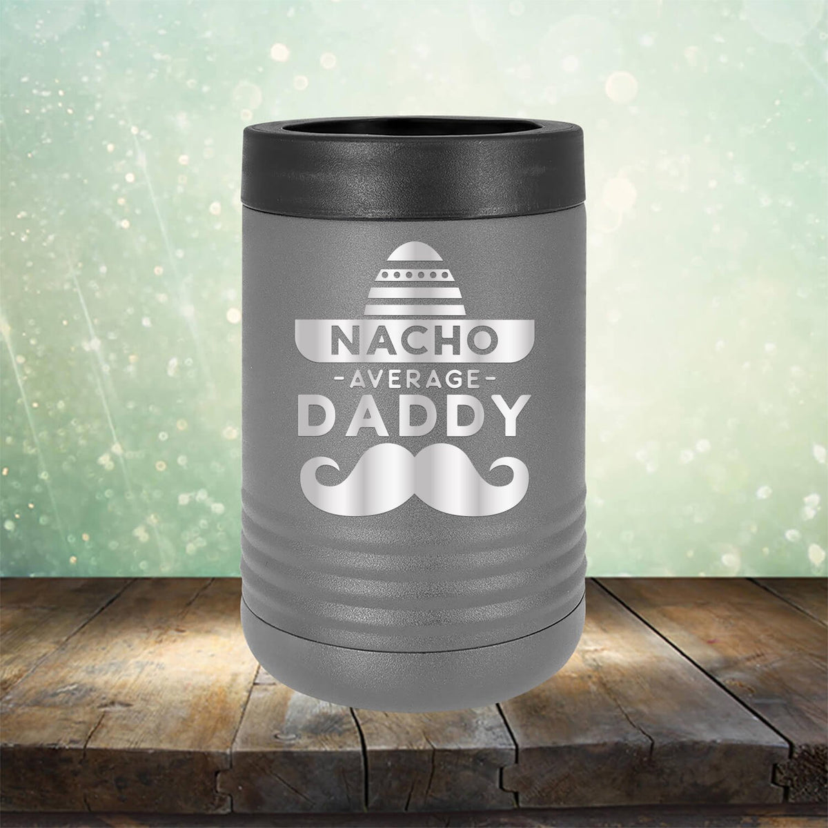 Nacho Average Daddy with Mustache - Laser Etched Tumbler Mug