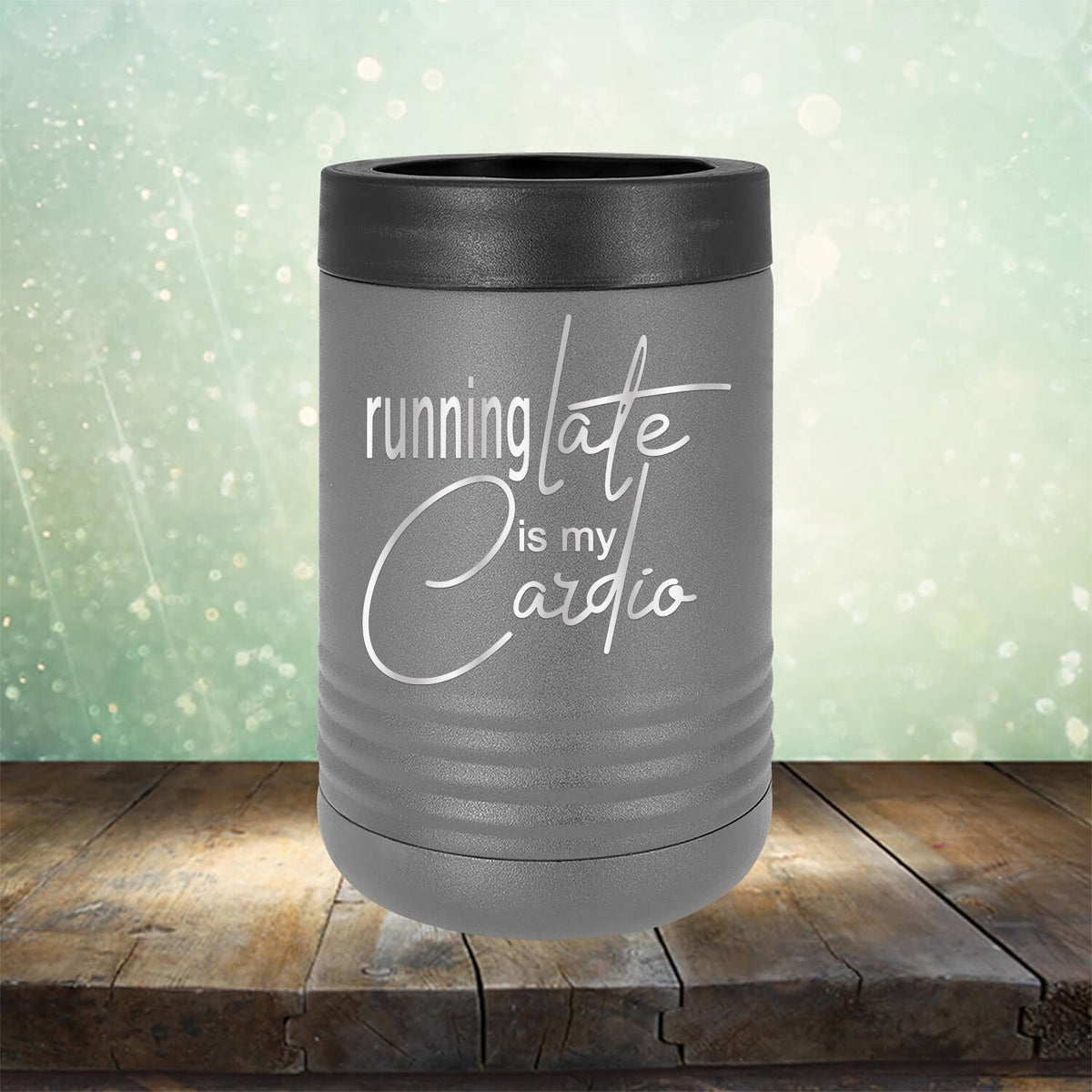 Running Late is My Cardio