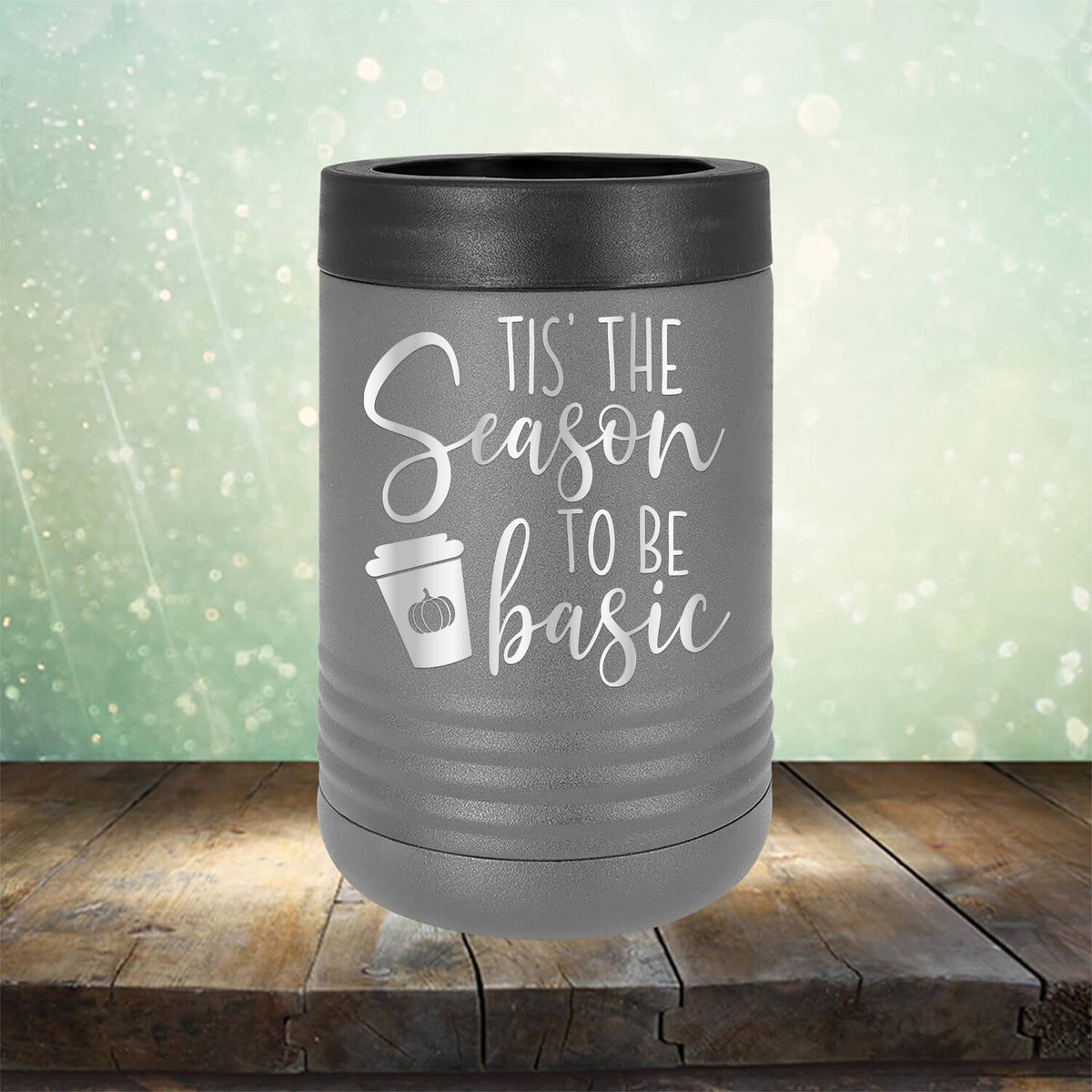 Tis The Season To Be Basic - Laser Etched Tumbler Mug