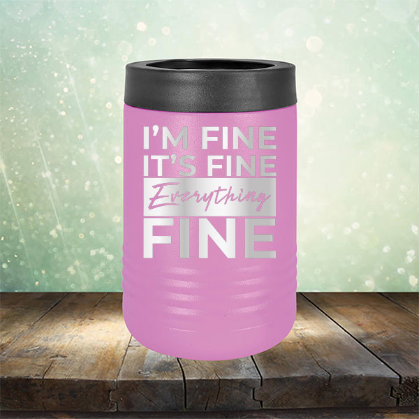 I'm Fine It's Fine Everything's Fine - Laser Etched Tumbler Mug
