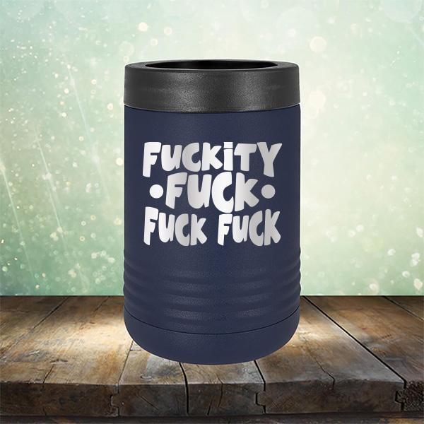 Fuckity Fuck Fuck Fuck - Laser Etched Tumbler Mug