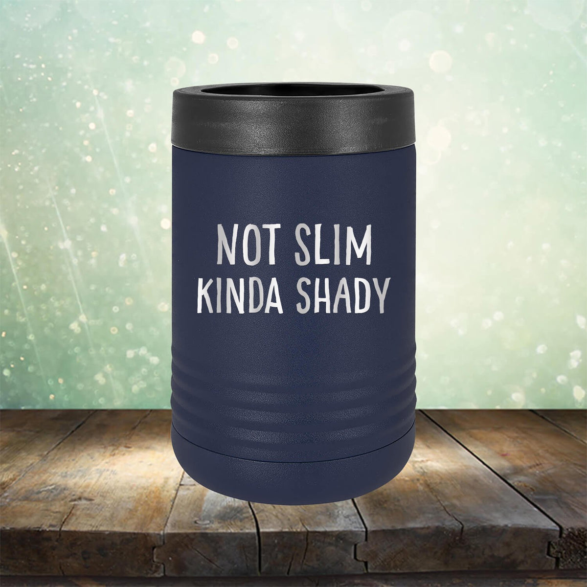 Not Slim Kinda Shady - Laser Etched Tumbler Mug