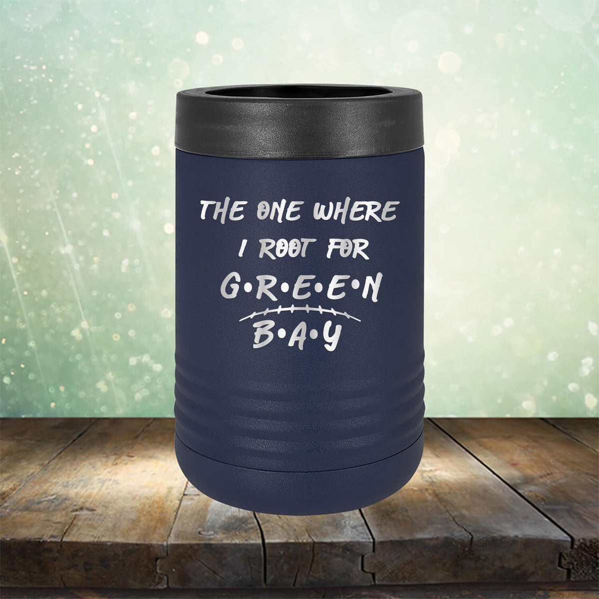 The One Where I Root For Green Bay - Laser Etched Tumbler Mug