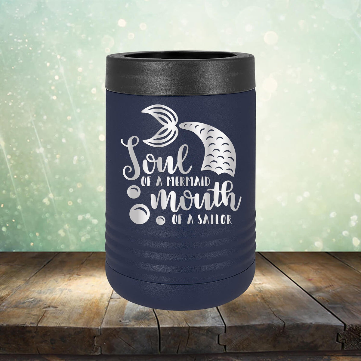 Soul of A Mermaid Mouth of A Sailor - Laser Etched Tumbler Mug