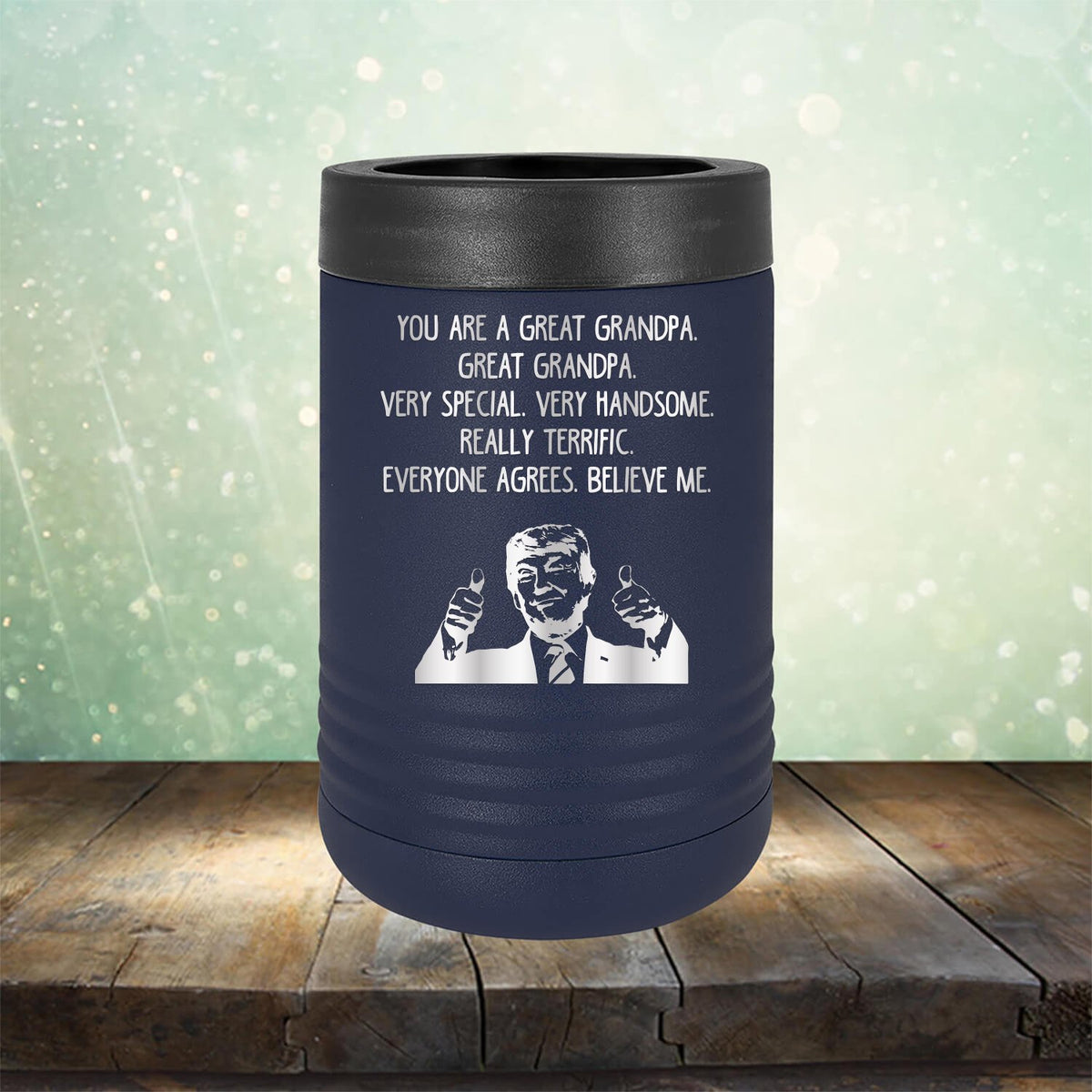 Trump You Are A Great Grandpa. Very Special. Very Handsome. Really Terrific. Everyone Agrees. Believe Me