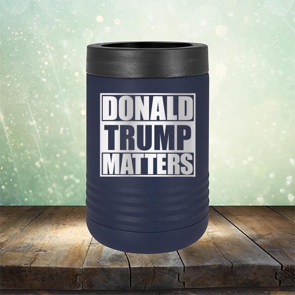 Donald Trump Matters - Laser Etched Tumbler Mug