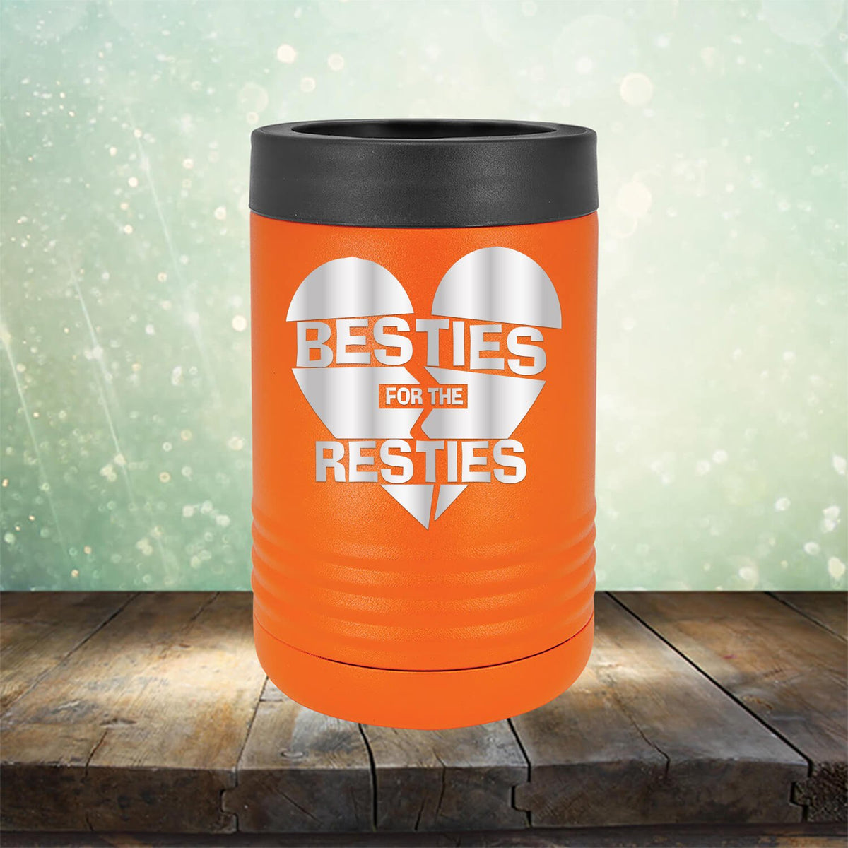 Besties For The Resties - Laser Etched Tumbler Mug