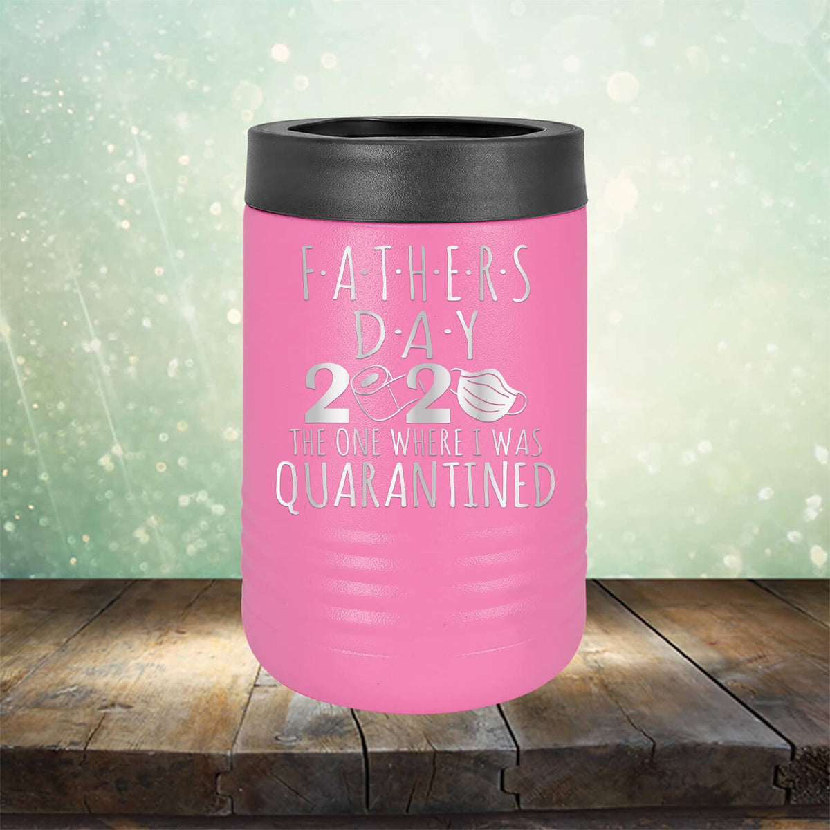 Fathers Day 2020 The One Where I Was Quarantined - Laser Etched Tumbler Mug