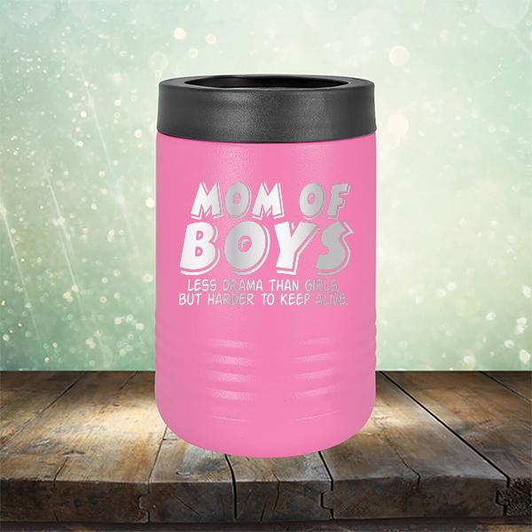 Mom Of Boys Less Drama Than Girls But Harder To Keep Alive - Laser Etched Tumbler Mug