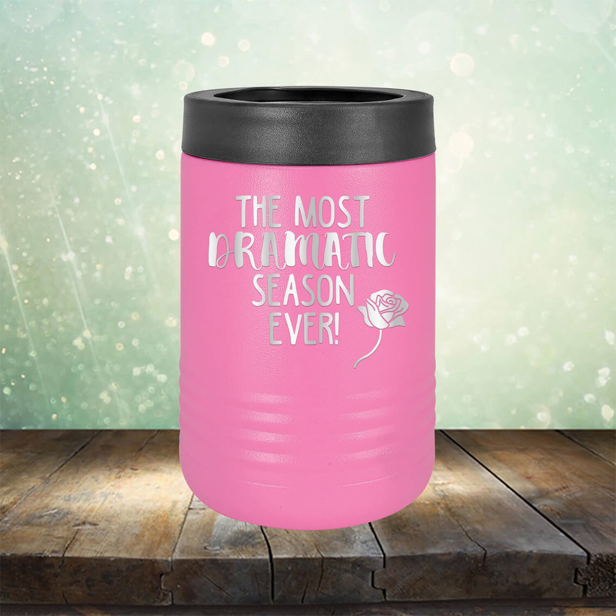 The Most Dramatic Season Ever - Laser Etched Tumbler Mug
