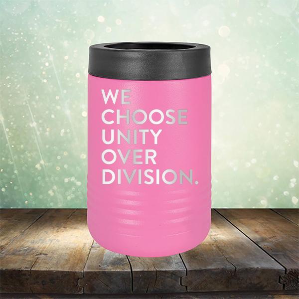 We Choose Unity Over Division - Laser Etched Tumbler Mug