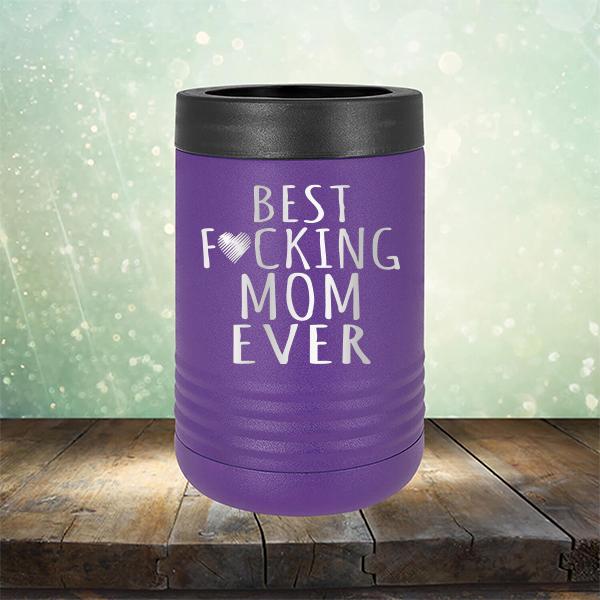 Best Fucking Mom Ever - Laser Etched Tumbler Mug