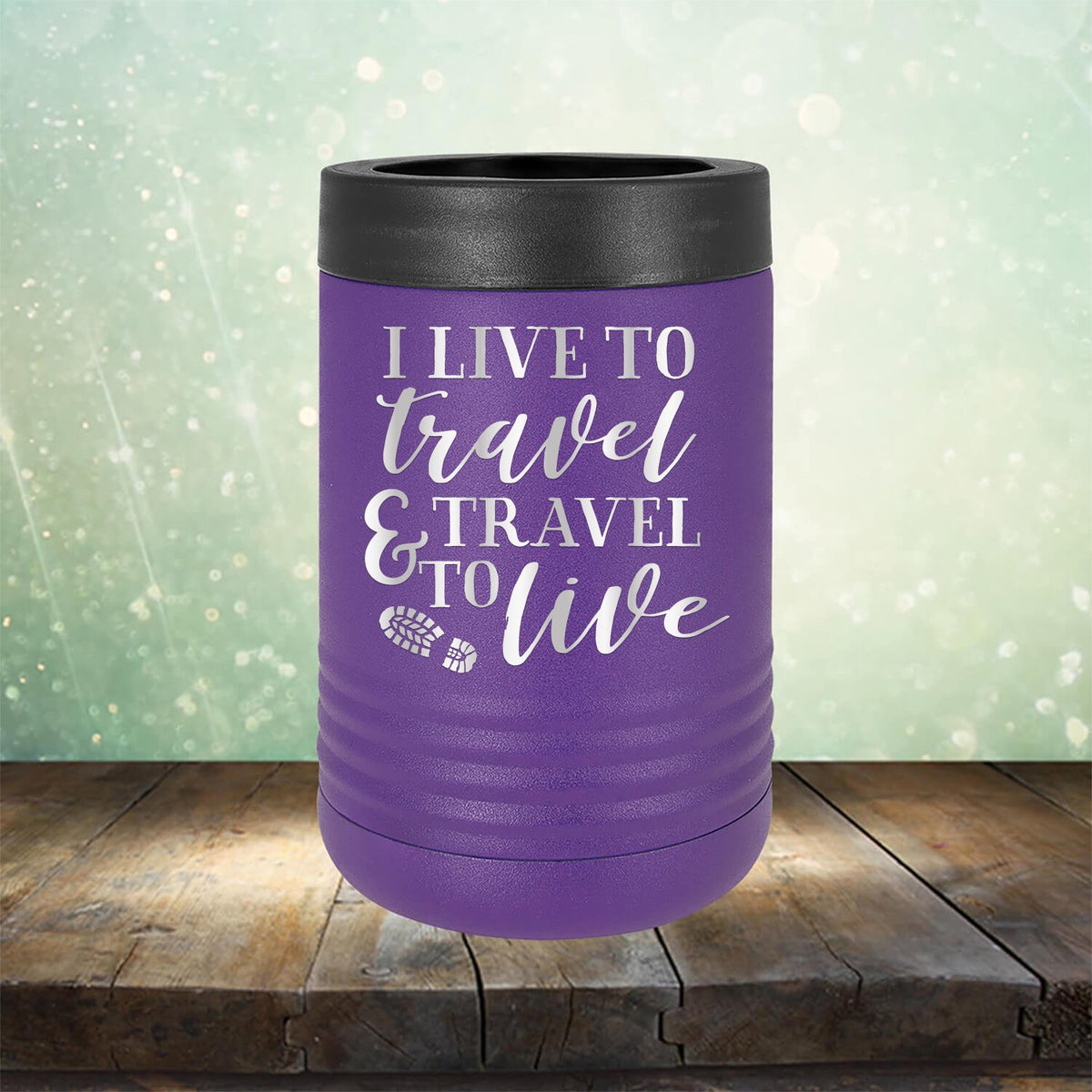 I Live to Travel &amp; Travel to Live