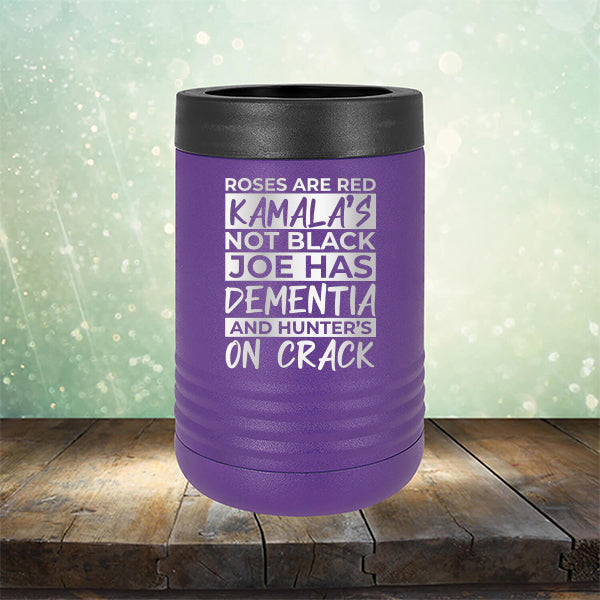 Roses Are Red Kamala&#39;s Not Black Joe Had Dementia and Hunter&#39;s On Crack - Laser Etched Tumbler Mug