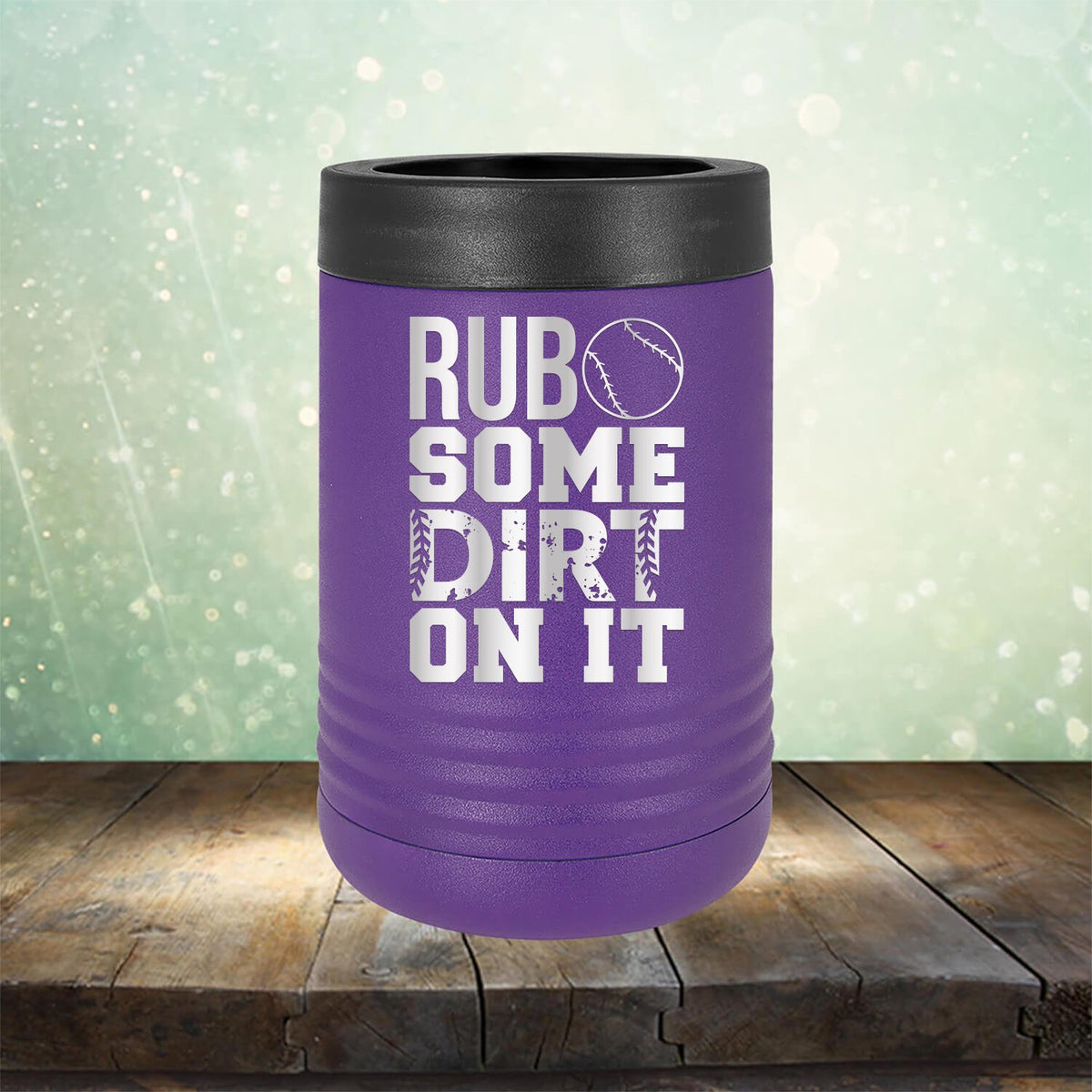 Rub Some Dirt On It