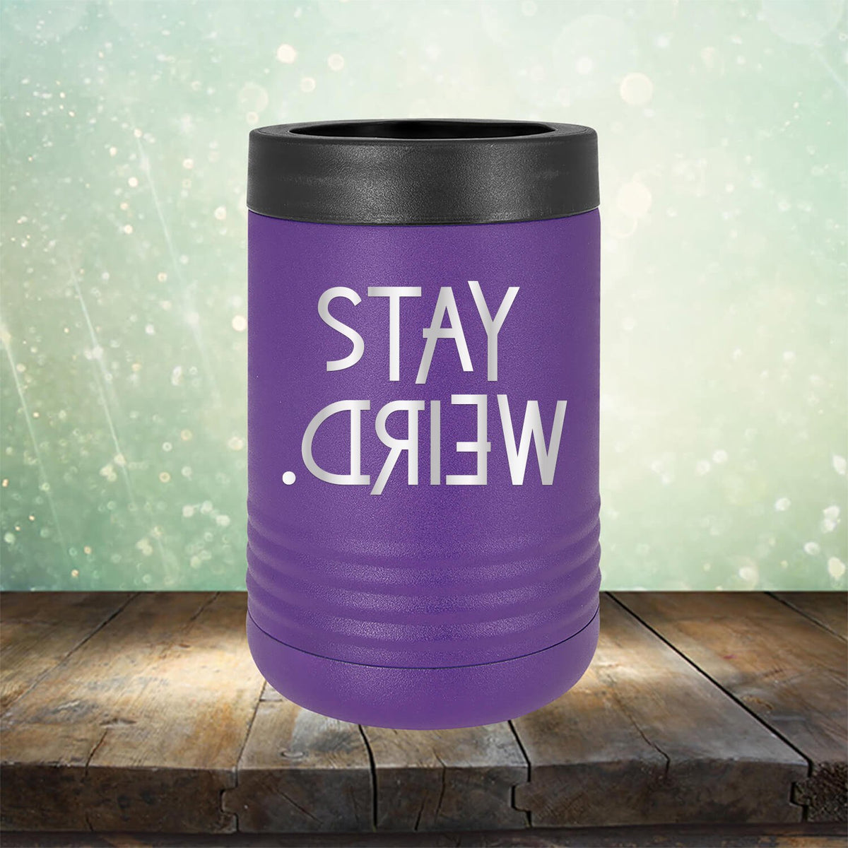 Stay Weird - Laser Etched Tumbler Mug