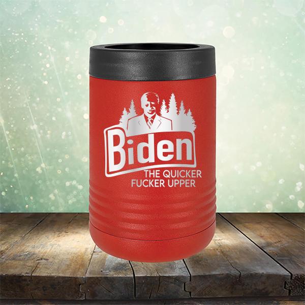 Joe Biden The Quicker Fucker Upper - Laser Etched Tumbler Mug