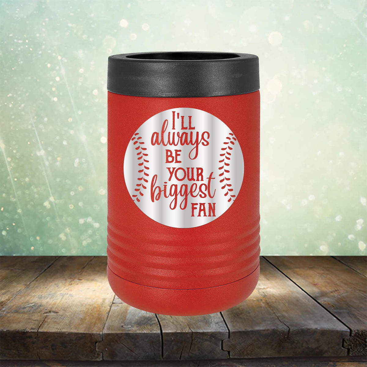 I&#39;ll Be Your Biggest Fan Baseball