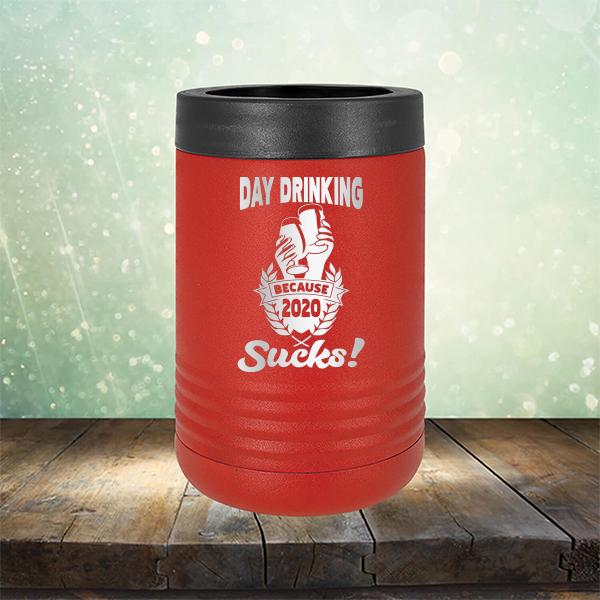 Day Drinking Because 2020 Sucks! - Laser Etched Tumbler Mug