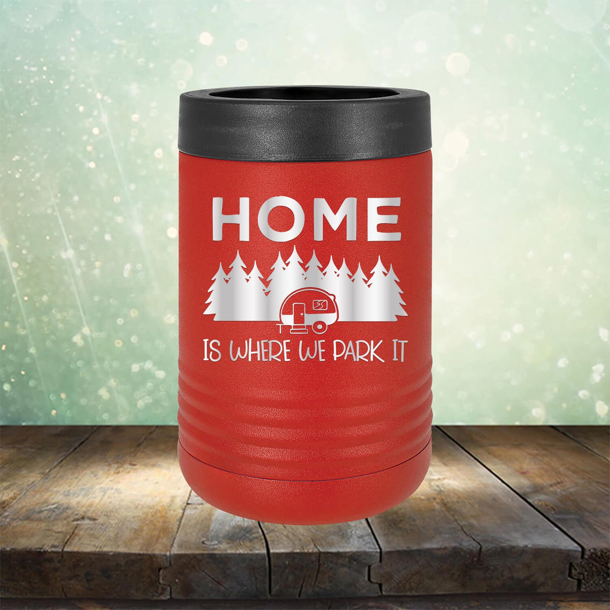 Home Where We Park It - Laser Etched Tumbler Mug