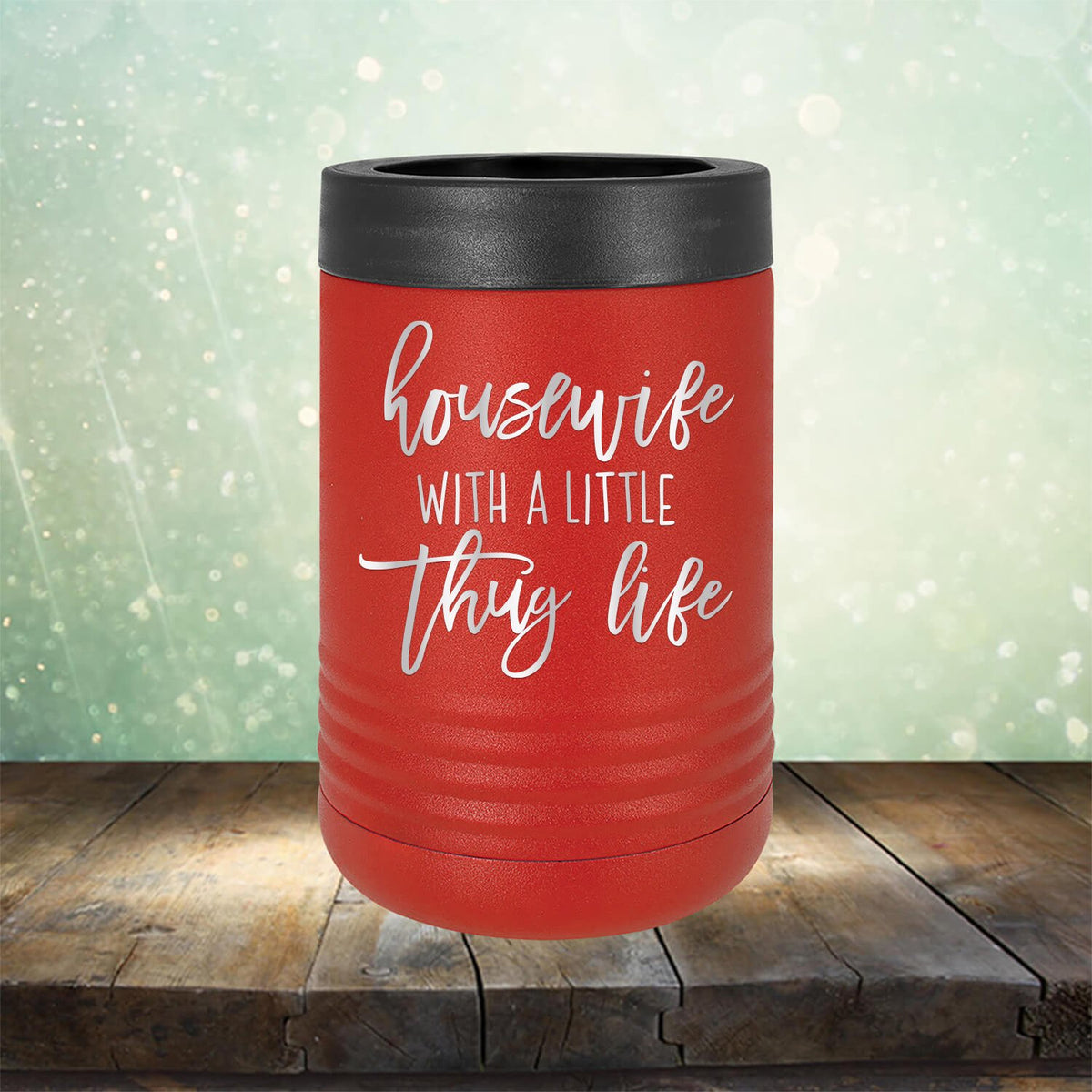 Housewife With A Little Thug Life - Laser Etched Tumbler Mug