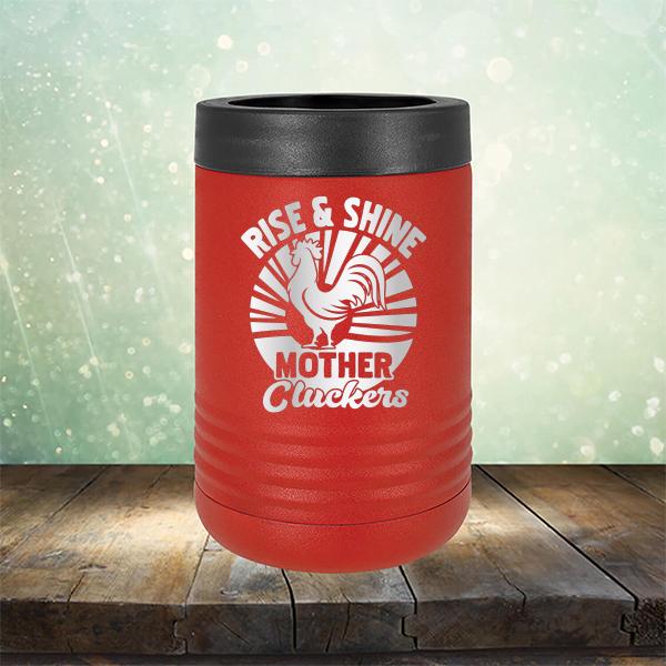 Rise &amp; Shine Mother Cluckers - Laser Etched Tumbler Mug