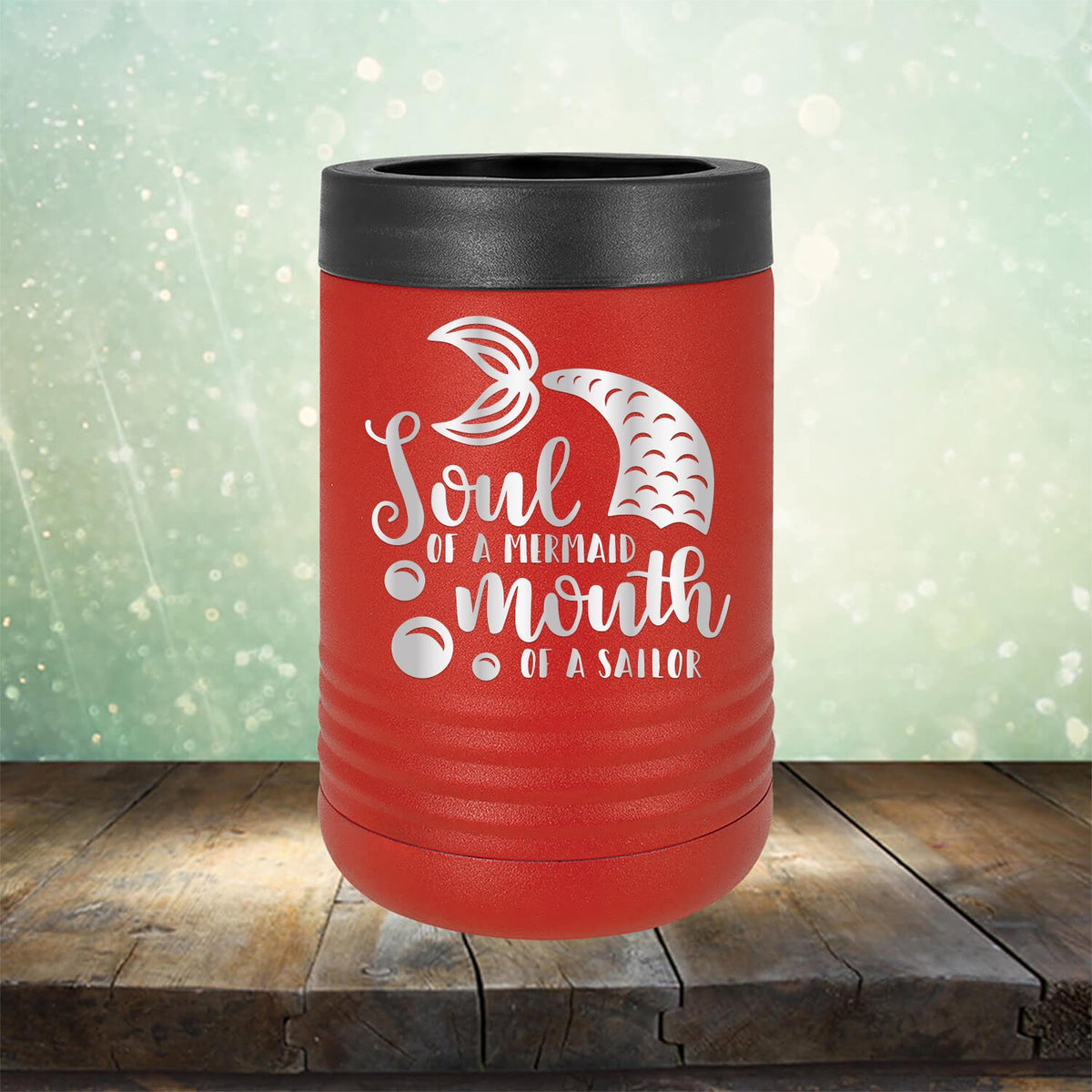 Soul of A Mermaid Mouth of A Sailor - Laser Etched Tumbler Mug
