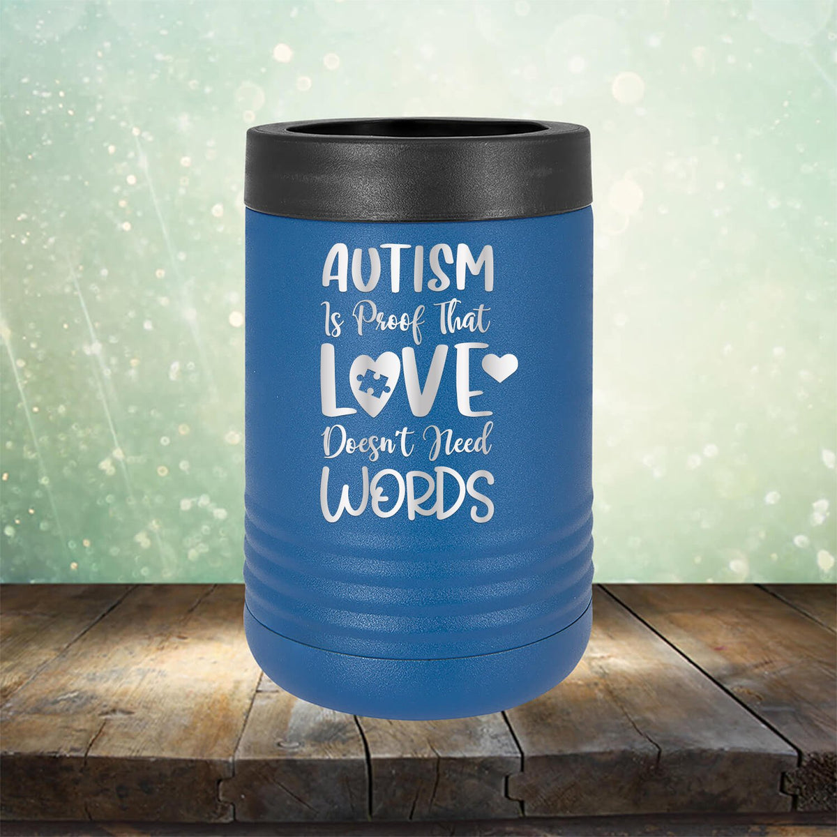Autism is Proof That Love Doesn&#39;t Need Words - Laser Etched Tumbler Mug